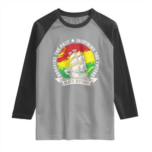 Black History Pride Raglan Shirt Honoring The Past Inspiring The Future TS09 Sport Gray Black Print Your Wear