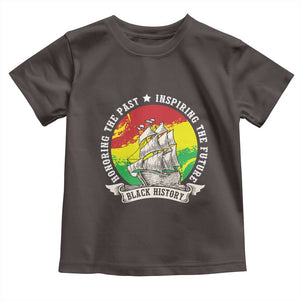 Black History Pride Toddler T Shirt Honoring The Past Inspiring The Future TS09 Dark Chocolate Print Your Wear