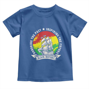 Black History Pride Toddler T Shirt Honoring The Past Inspiring The Future TS09 Royal Blue Print Your Wear