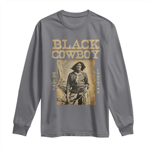 Nat Love Black Cowboy Long Sleeve Shirt African American Cowboys Black History TS09 Charcoal Print Your Wear