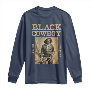 Nat Love Black Cowboy Long Sleeve Shirt African American Cowboys Black History TS09 Navy Print Your Wear