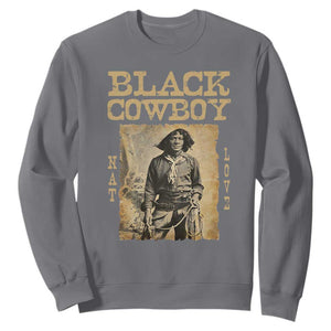 Nat Love Black Cowboy Sweatshirt African American Cowboys Black History TS09 Charcoal Print Your Wear