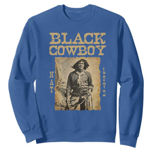 Nat Love Black Cowboy Sweatshirt African American Cowboys Black History TS09 Royal Blue Print Your Wear