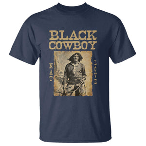 Nat Love Black Cowboy T Shirt African American Cowboys Black History TS09 Navy Print Your Wear