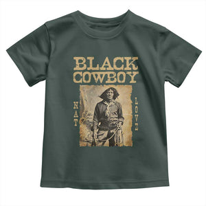 Nat Love Black Cowboy Toddler T Shirt African American Cowboys Black History TS09 Dark Forest Green Print Your Wear