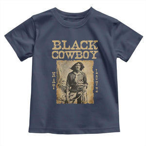 Nat Love Black Cowboy Toddler T Shirt African American Cowboys Black History TS09 Navy Print Your Wear