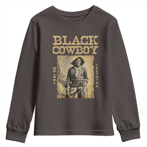 Nat Love Black Cowboy Youth Sweatshirt African American Cowboys Black History TS09 Dark Chocolate Print Your Wear