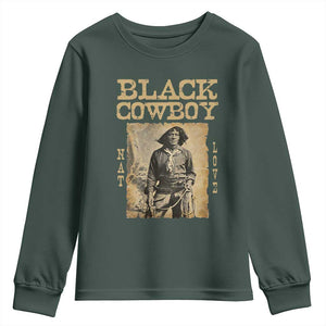 Nat Love Black Cowboy Youth Sweatshirt African American Cowboys Black History TS09 Dark Forest Green Print Your Wear