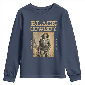 Nat Love Black Cowboy Youth Sweatshirt African American Cowboys Black History TS09 Navy Print Your Wear