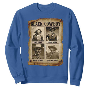 Black Cowboy Sweatshirt African American Legendary Cowboys Black History TS09 Royal Blue Print Your Wear