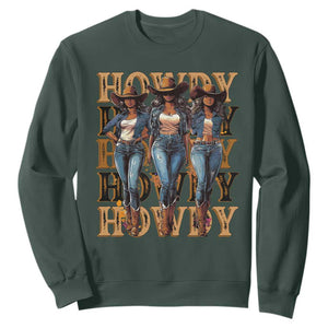 Black Cowgirl Sweatshirt Howdy Melanin Rodeo Queen TS09 Dark Forest Green Print Your Wear