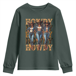 Black Cowgirl Youth Sweatshirt Howdy Melanin Rodeo Queen TS09 Dark Forest Green Print Your Wear