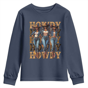 Black Cowgirl Youth Sweatshirt Howdy Melanin Rodeo Queen TS09 Navy Print Your Wear