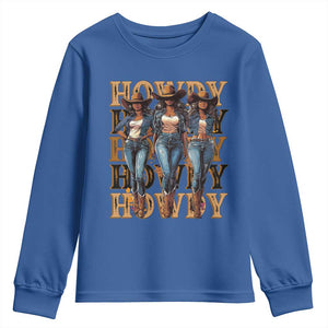 Black Cowgirl Youth Sweatshirt Howdy Melanin Rodeo Queen TS09 Royal Blue Print Your Wear