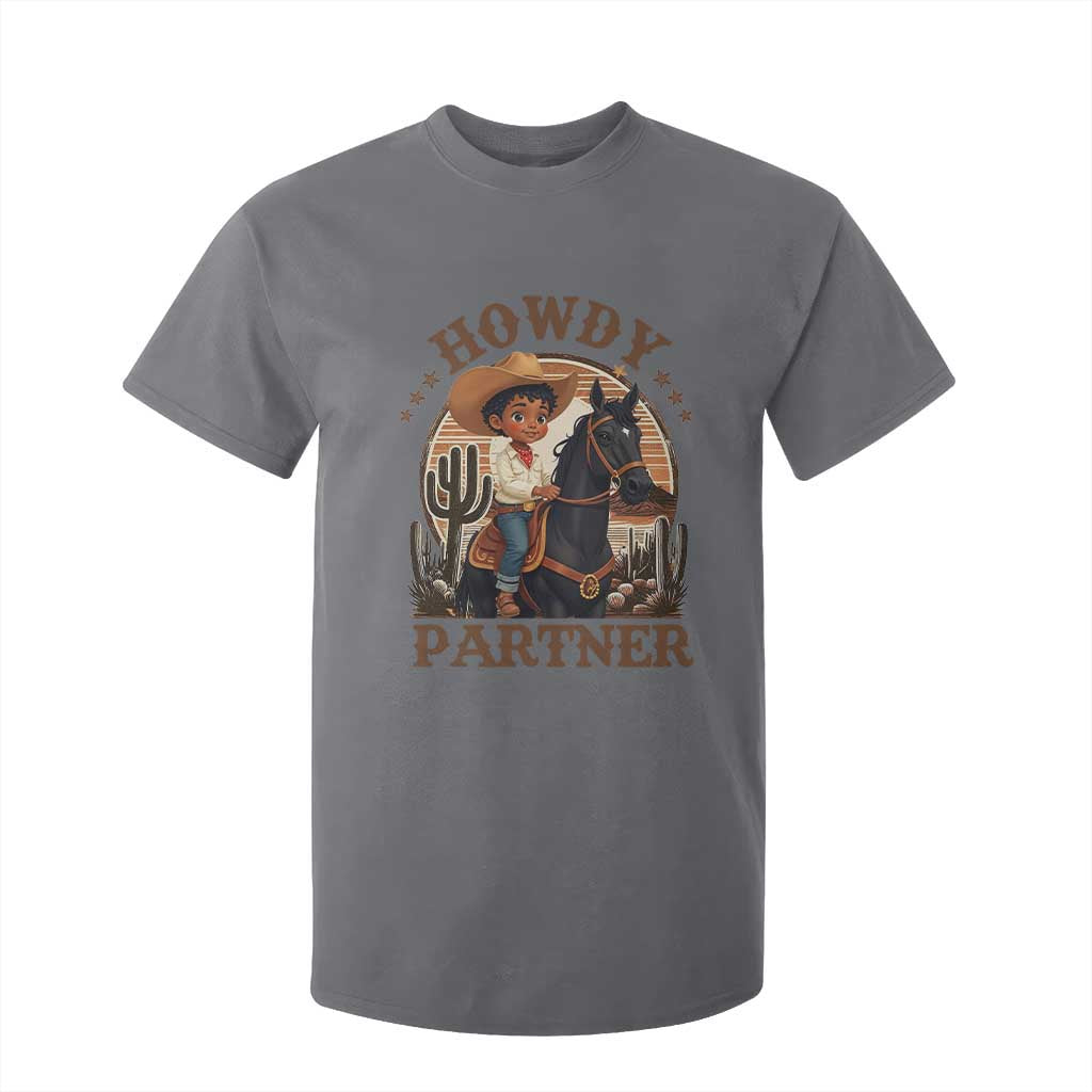 Black Cowboy T Shirt For Kid Howdy Partner Black History Month TS09 Charcoal Print Your Wear
