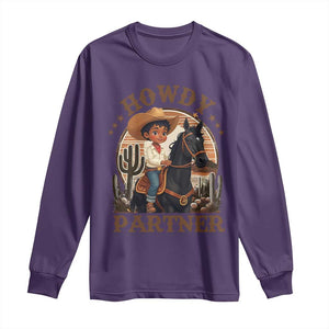 Black Cowboy Long Sleeve Shirt Howdy Partner Black History Month TS09 Purple Print Your Wear