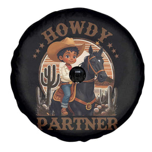 Black Cowboy Spare Tire Cover Howdy Partner Black History Month TS09 Print Your Wear