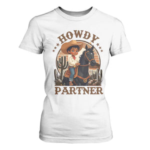 Black Cowboy T Shirt For Women Howdy Partner Black History Month TS09 White Print Your Wear