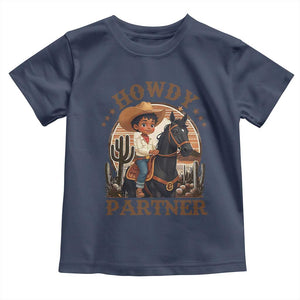 Black Cowboy Toddler T Shirt Howdy Partner Black History Month TS09 Navy Print Your Wear