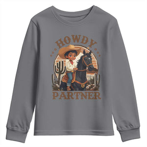 Black Cowboy Youth Sweatshirt Howdy Partner Black History Month TS09 Charcoal Print Your Wear