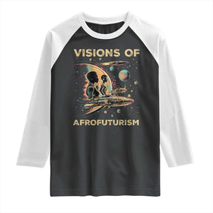 Visions Of Afrofuturism African American Raglan Shirt Black History And Future TS09 Black White Print Your Wear