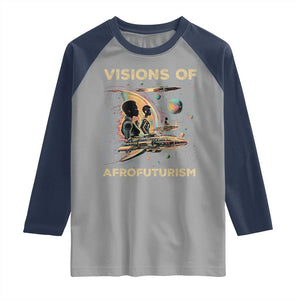 Visions Of Afrofuturism African American Raglan Shirt Black History And Future TS09 Sport Gray Navy Print Your Wear