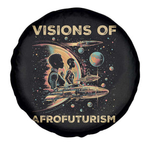 Visions Of Afrofuturism African American Spare Tire Cover Black History And Future TS09 Print Your Wear