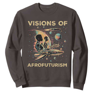 Visions Of Afrofuturism African American Sweatshirt Black History And Future TS09 Dark Chocolate Print Your Wear