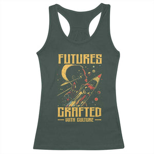 Afrofuturism African American Racerback Tank Top Futures Crafted With Culture TS09 Dark Forest Green Print Your Wear