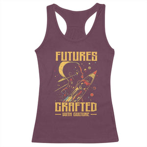 Afrofuturism African American Racerback Tank Top Futures Crafted With Culture TS09 Maroon Print Your Wear