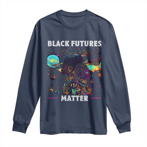 Afrofuturism African American Long Sleeve Shirt Black Futures Matter TS09 Navy Print Your Wear