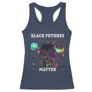 Afrofuturism African American Racerback Tank Top Black Futures Matter TS09 Navy Print Your Wear