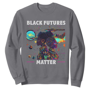 Afrofuturism African American Sweatshirt Black Futures Matter TS09 Charcoal Print Your Wear