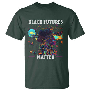 Afrofuturism African American T Shirt Black Futures Matter TS09 Dark Forest Green Print Your Wear