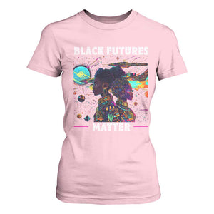 Afrofuturism African American T Shirt For Women Black Futures Matter TS09 Light Pink Print Your Wear