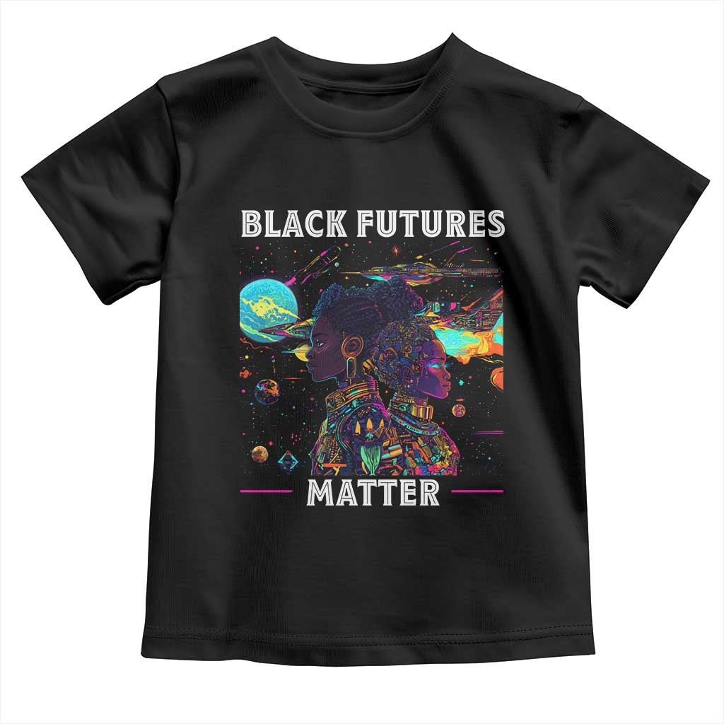 Afrofuturism African American Toddler T Shirt Black Futures Matter TS09 Black Print Your Wear