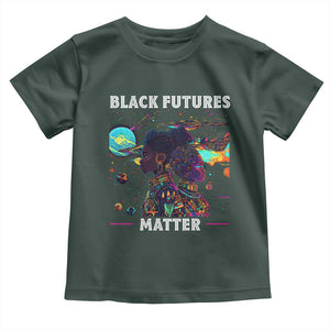 Afrofuturism African American Toddler T Shirt Black Futures Matter TS09 Dark Forest Green Print Your Wear