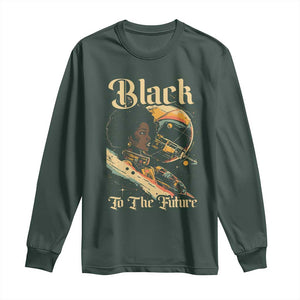 Afrofuturism African American Long Sleeve Shirt Black To The Future TS09 Dark Forest Green Print Your Wear