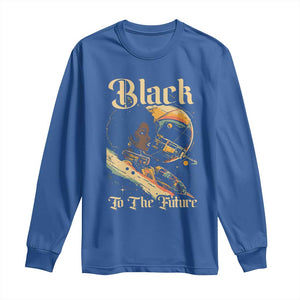 Afrofuturism African American Long Sleeve Shirt Black To The Future TS09 Royal Blue Print Your Wear