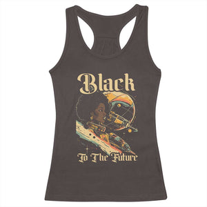 Afrofuturism African American Racerback Tank Top Black To The Future TS09 Dark Chocolate Print Your Wear