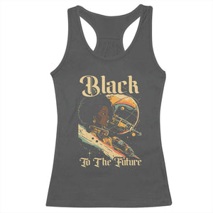 Afrofuturism African American Racerback Tank Top Black To The Future TS09 Dark Heather Print Your Wear