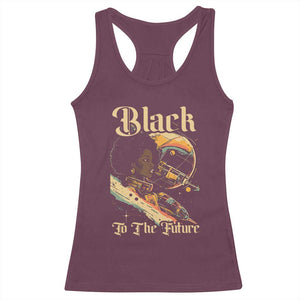 Afrofuturism African American Racerback Tank Top Black To The Future TS09 Maroon Print Your Wear