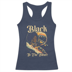 Afrofuturism African American Racerback Tank Top Black To The Future TS09 Navy Print Your Wear