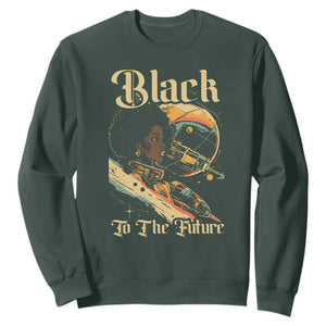 Afrofuturism African American Sweatshirt Black To The Future TS09 Dark Forest Green Print Your Wear