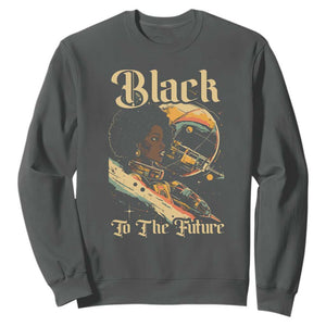 Afrofuturism African American Sweatshirt Black To The Future TS09 Dark Heather Print Your Wear