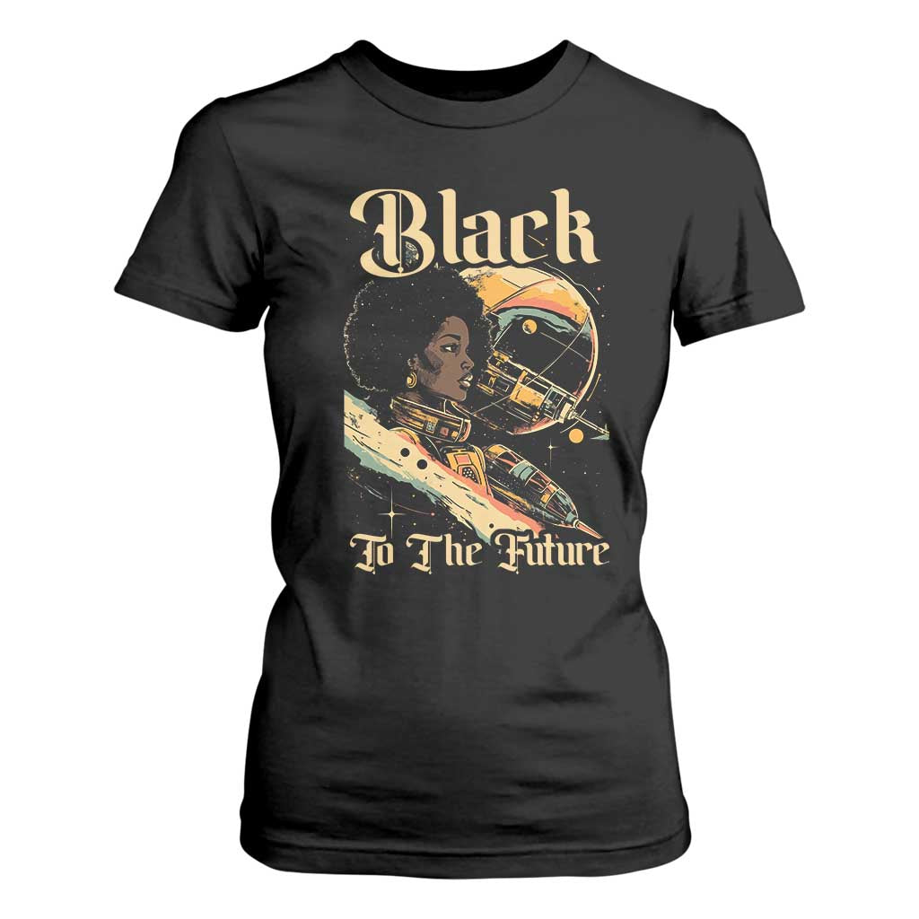 Afrofuturism African American T Shirt For Women Black To The Future TS09 Black Print Your Wear