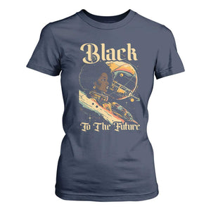 Afrofuturism African American T Shirt For Women Black To The Future TS09 Navy Print Your Wear