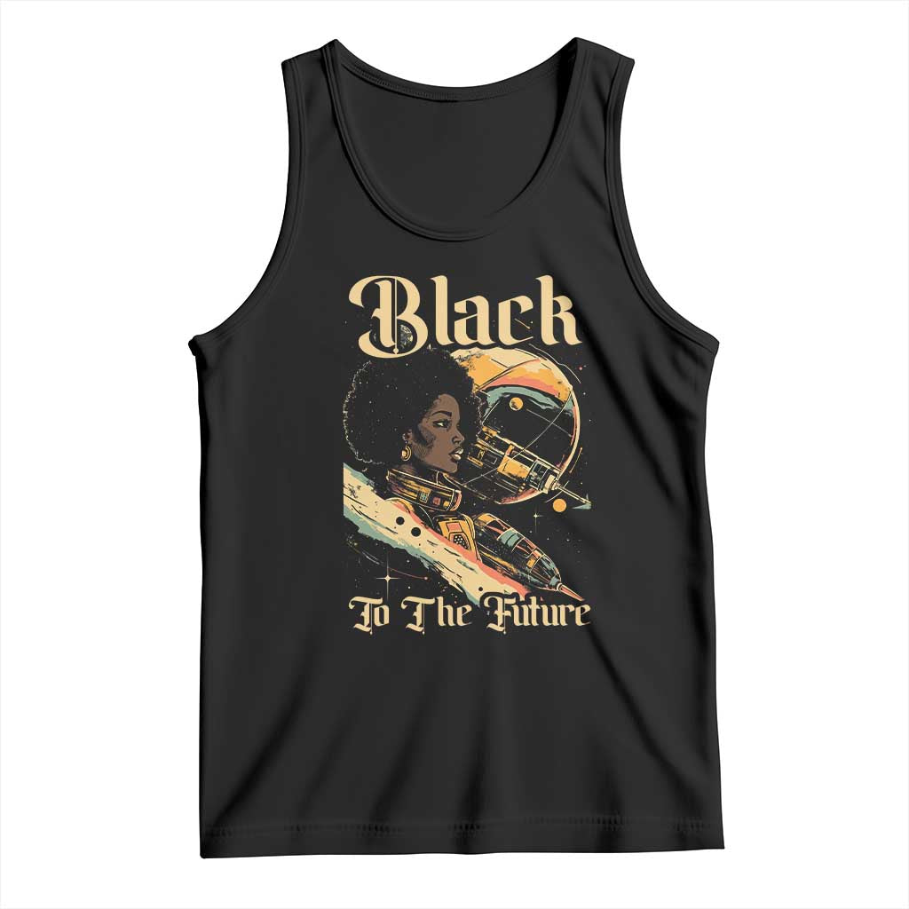 Afrofuturism African American Tank Top Black To The Future TS09 Black Print Your Wear