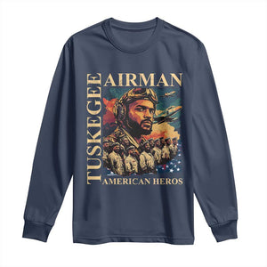 Tuskegee Airman Long Sleeve Shirt American Heroes US Pilots Black History TS09 Navy Print Your Wear