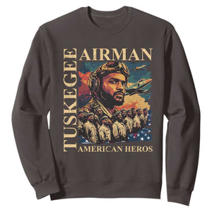 Tuskegee Airman Sweatshirt American Heroes US Pilots Black History TS09 Dark Chocolate Print Your Wear